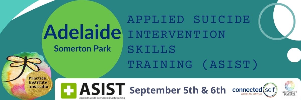 Adelaide | Applied Suicide Intervention Skills Training (ASIST) – September