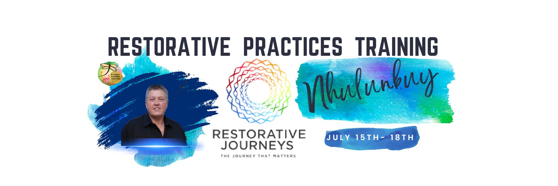 Nhulunbuy | Restorative Practices Training facilitated by Restorative Journeys- July- 4 Day Training